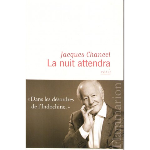 La nuit attendra - Roman de Jacques Chancel - Ocazlivres.com