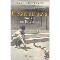 Il était un pays - Une vie en Palestine - Roman de Sari Nusseibeh - Ocazlivres.com