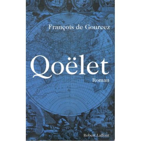 Qoëlet - Roman de François de Gourcez - Ocazlivres