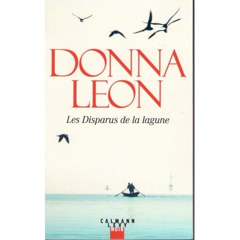 Les disparus de la lagune - Roman de Donna Leon - Ocazlivres.com
