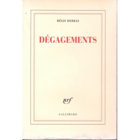 Dégagements - Roman de Régis Debray - Ocazlivres.com