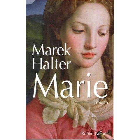Marie - Roman de Marek Halter - Ocazlivres.com