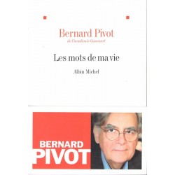 Les mots de ma vie - Roman de Bernard Pivot - Ocazlivres.com