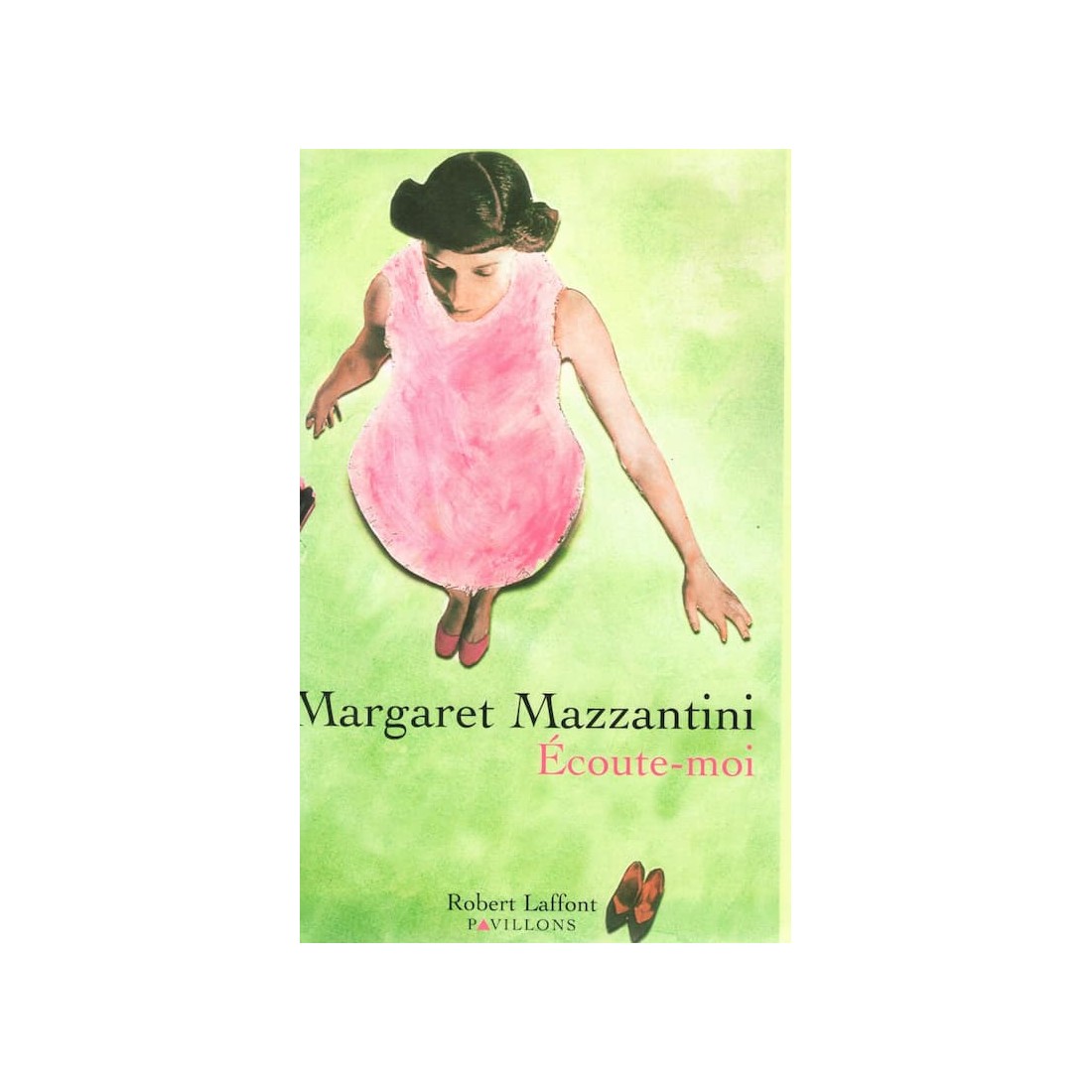 Ecoute moi - Roman de Margaret Mazzantini - Ocazlivres.com