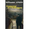 Fromental et l'Androgyne - Roman de Demouzon et Croquet - Ocazlivres.com