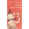 Platon était malade - Roman de C. Pujade Renaud - Ocazlivres.com