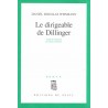 Le dirigeable de Dillinger - Roman de Daniel Douglas Wissmann - Ocazlivres.com