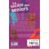 LA SOCIETE DES SENIORS - SERGE GUERIN