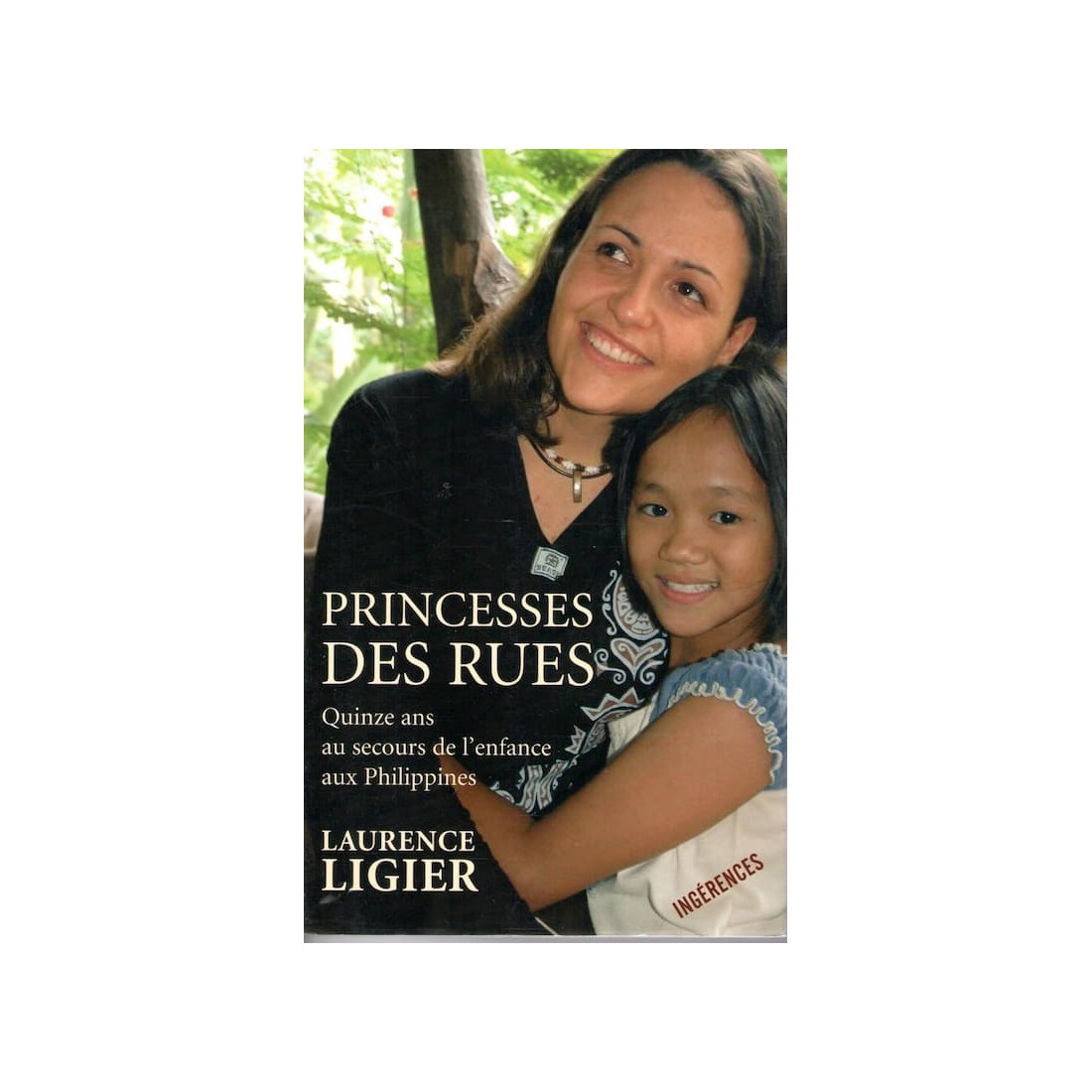 Princesses des rues - Roman de Laurence Ligier - Ocazlivres.com