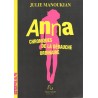 Anna - Chronique de la débauche ordinaire - Roman de Julie Manoukian - Ocazlivres.com