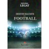 Destins maudits du football - Roman de Frédérik Legat - Ocazlivres.com