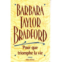 Pour que triomphe la vie - Roman de Barbara Taylor - Ocazlivres.com