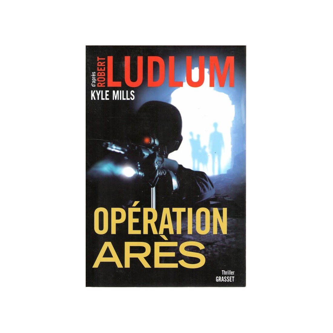 Opération Ares - Roman de Robert Ludlum - Ocazlivres.com