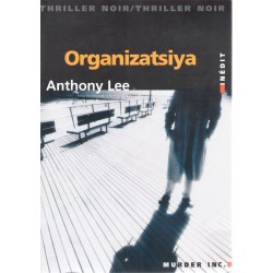 Organizatsiya - Roman de Anthony Lee - Ocazlivres.com