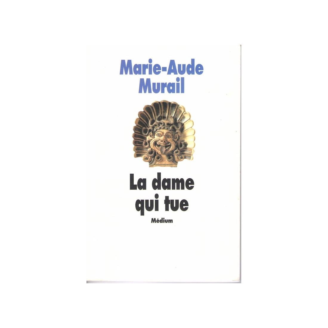La dame qui tue - Roman de Marie Aude Murail - Ocazlivres.com