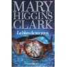 Le bleu de tes yeux - Roman de Mary Higgins Clark - Ocazlivres.com