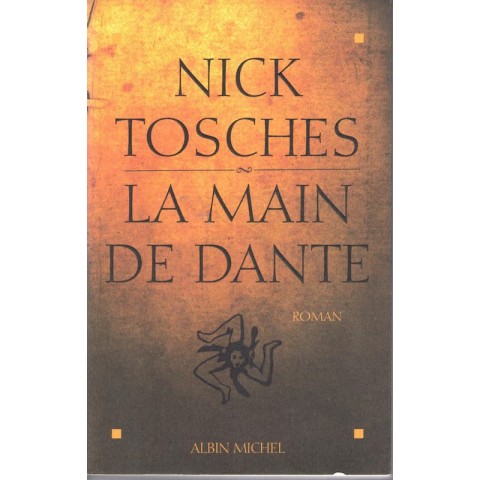 La main de Dante - Roman de Nick Tosches - Ocazlivres.com