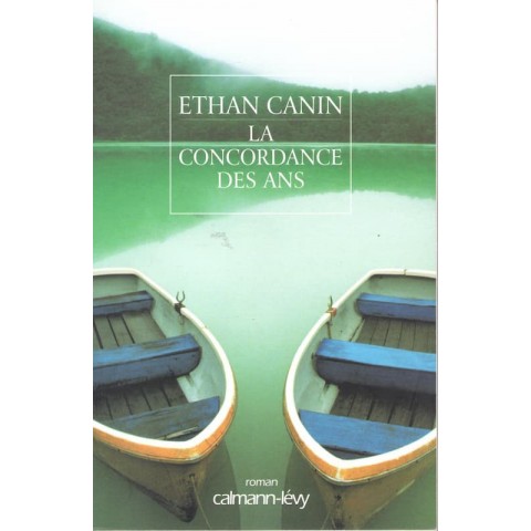 La concordance des ans - Roman de Ethan Canin - Ocazlivres.com