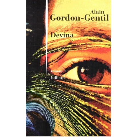 Devina - Roman de Alain Gordon Gentil - Ocazlivres.com