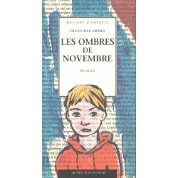 Les ombres de Novembre - Roman de Françoise Grard - Ocazlivres.com