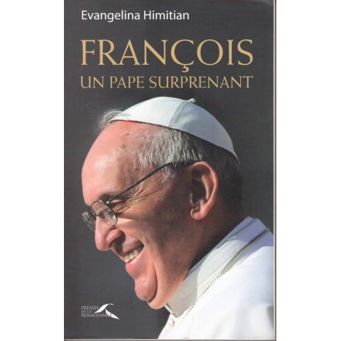 François un Pape surprenant - Roman de Evangelina Himitian - Ocazlivres.com