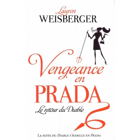 Vengeance en Prada - 555 pages