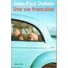 Une vie Française - Roman de Jean Paul DUBOIS - Ocazlivres.com