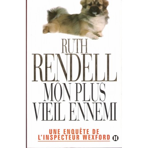 Mon plus vieil ennemi - Roman de Ruth Rendell - Ocazlivres.com