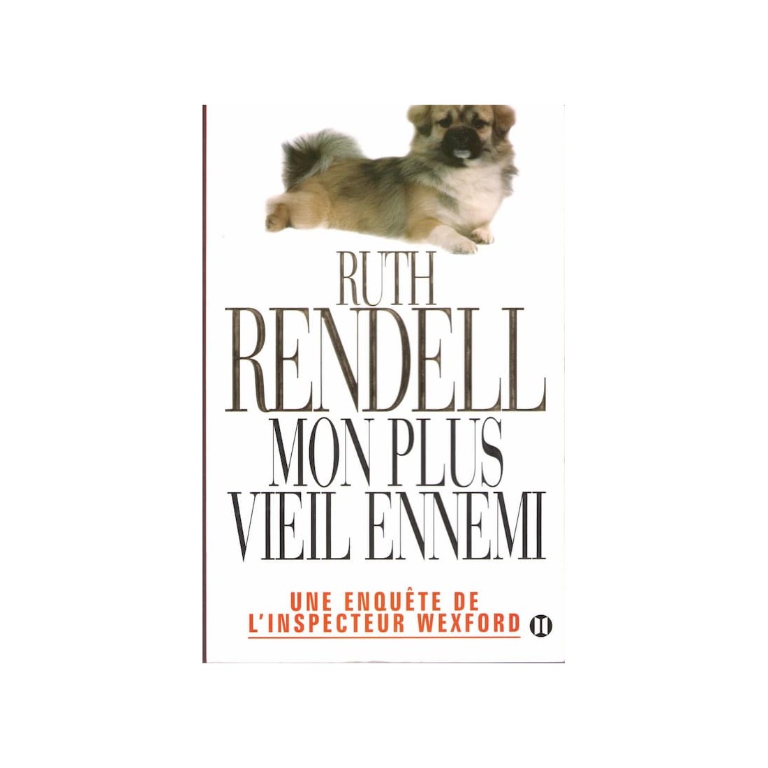 Mon plus vieil ennemi - Roman de Ruth Rendell - Ocazlivres.com