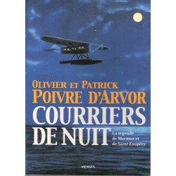 Courriers de nuit - Roman de Olivier et patrick Poivre D'Arvor - Ocazlivre.com