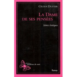 La dame de ses pensées - Roman de Cécilia Dutter - Ocazlivres.com