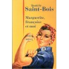 Marguerite, Françoise et moi - Roman de Danièle Saint Bois - Ocazlivres.com