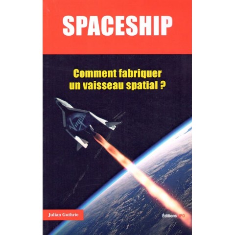 Spaceship - Livre de Julian Guthrie - Ocazlivres.com