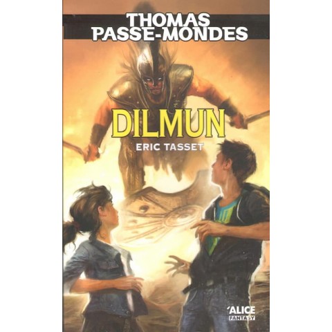 Dilmun - Roman de Eric Tasset - Ocazlivres.com