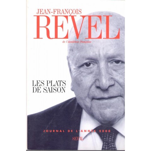 Les plats de saison - Roman de Jean François Revel - Ocazlivres.com