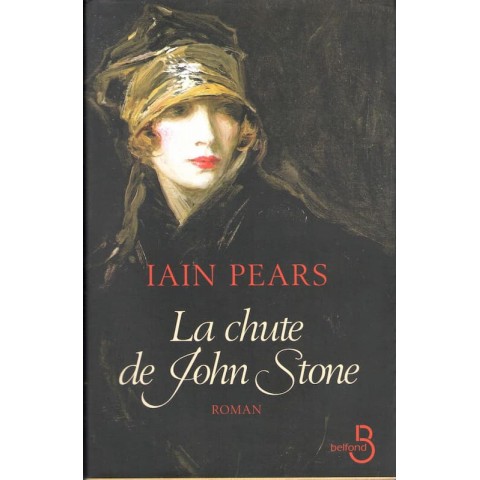 La chute de John Stone - Roman de Iain Pears - Ocazlivres.com