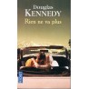 Rien ne va plus - Roman de Douglas Kennedy - Ocazlivres.com