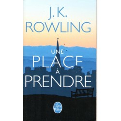Une place à prendre - Roman de J.K Rowling - Ocazlivres.com