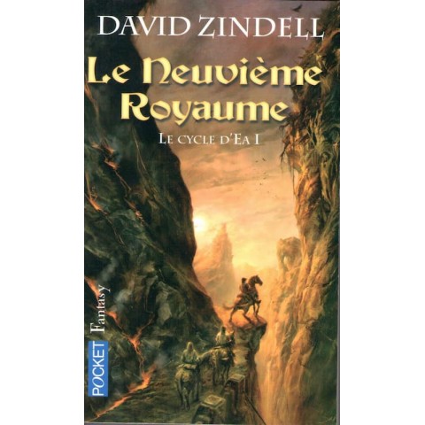 Le neuvième royaume - Roman de David Zindell - Ocazlivres.com