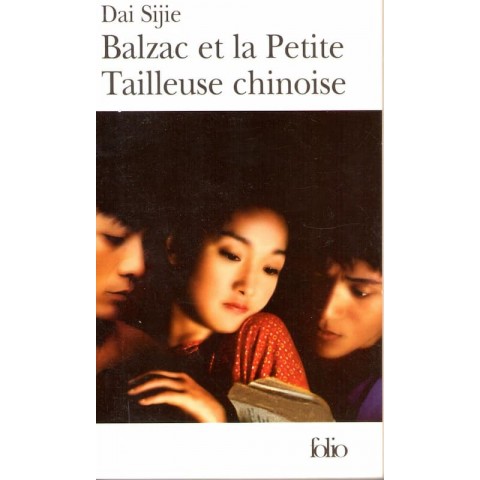 Balzac et la petite tailleuse chinoise - Roman de Dai Sijie - Ocazlivres.com