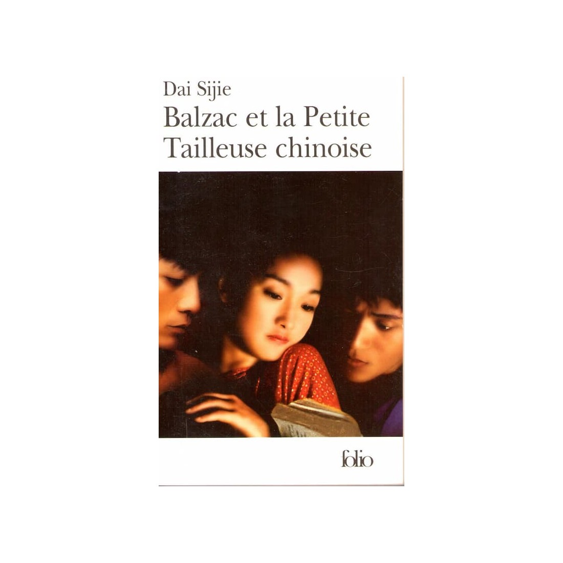 Balzac et la petite tailleuse chinoise - Roman de Dai Sijie - Ocazlivres.com