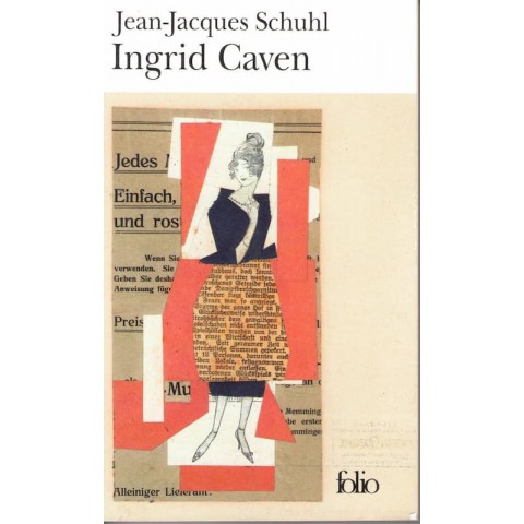 Ingrid Caven - Roman de Jean Jacques Schuhl - Ocazlivres.com