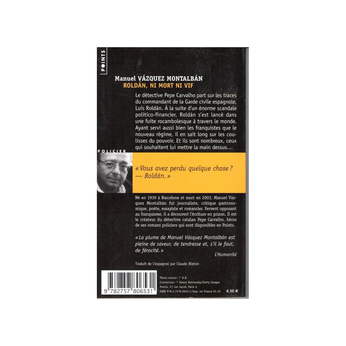 ROLDAN, NI MORT NI VIT - MANUEL VAZQUEZ MONTALBAN - Roman policier ...