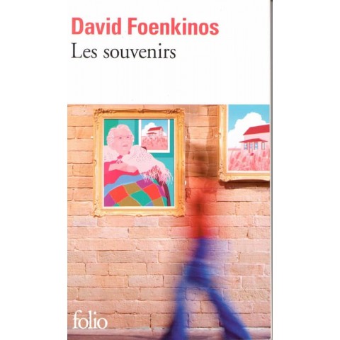 Les souvenirs - Roman de David Foenkinos - Ocazlivres.com