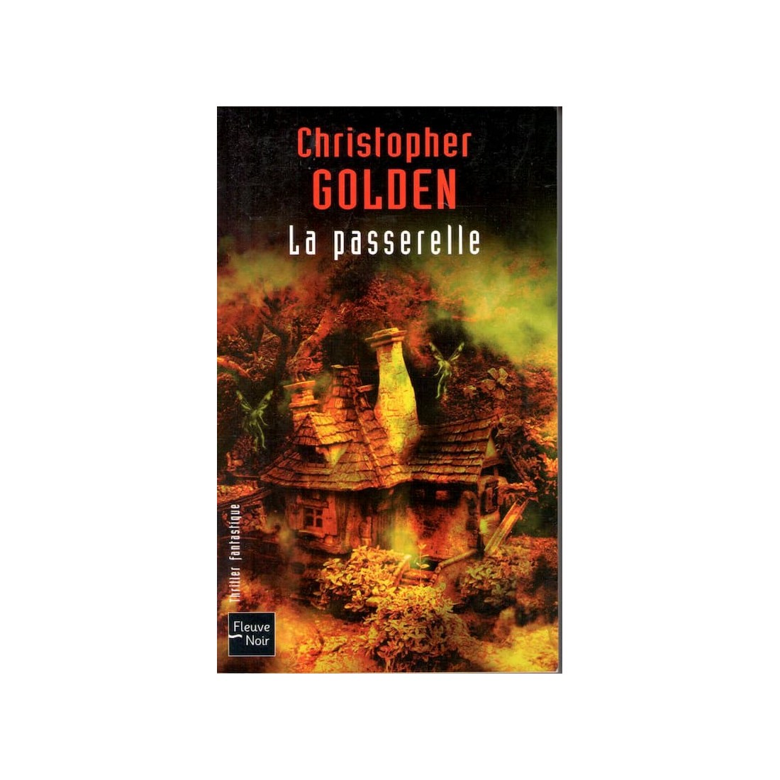 La passerelle - Roman de Christopher Golden - Ocazlivres.com