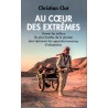 A u cœur des extrêmes - Roman de Christian Clot - Ocazlivres.com