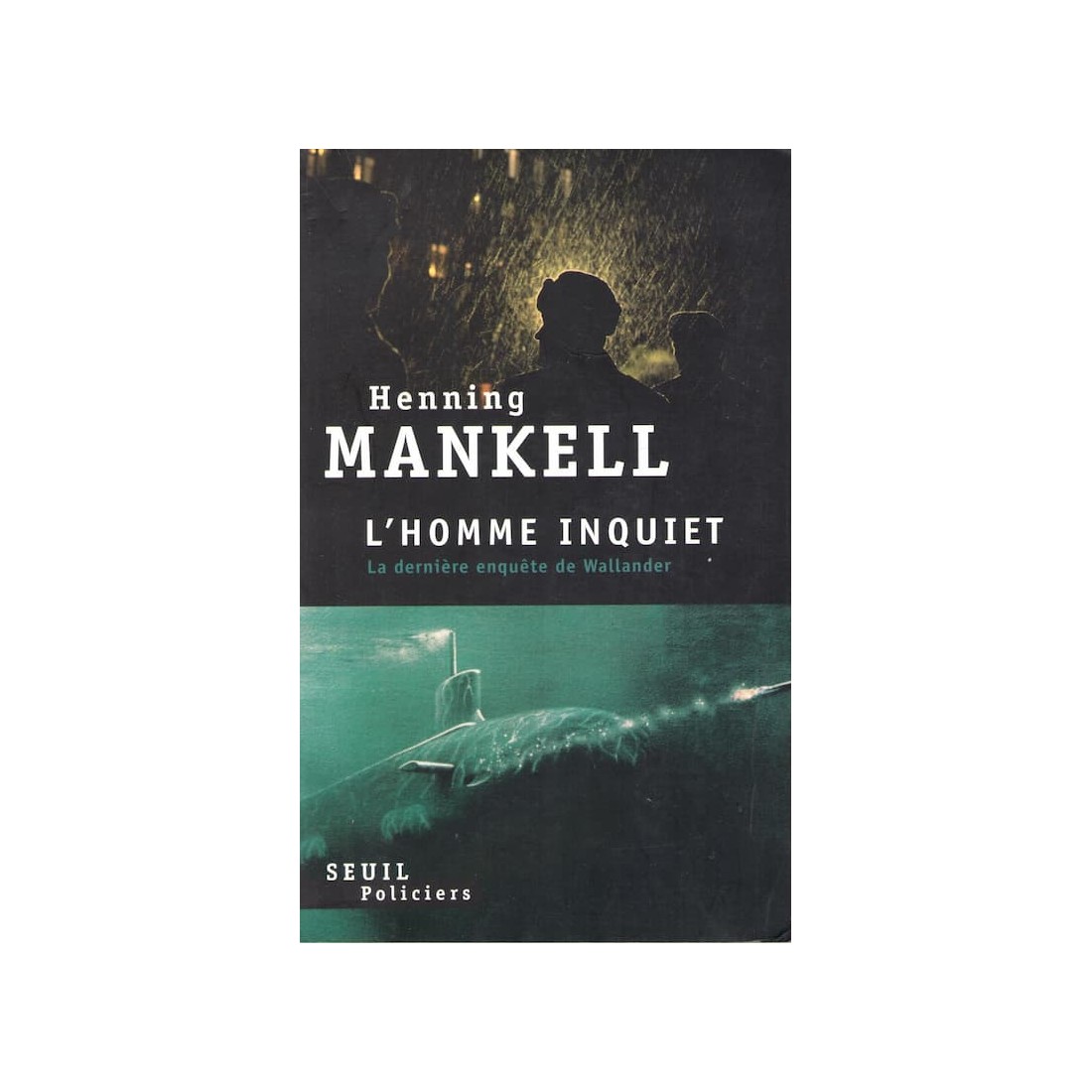 L'homme inquiet - Roman de Henning Mankell - Ocazlivres.com