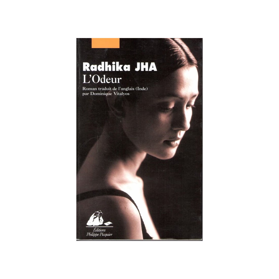 L'odeur - Roman de Radhika JHA - Ocazlivres.com