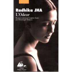 L'odeur - Roman de Radhika JHA - Ocazlivres.com