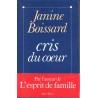 Cris du coeur - Roman de Janine Boissard - Ocazlivres.com
